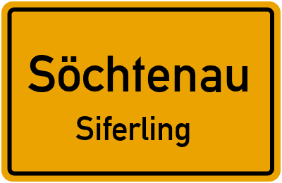 Straßenverzeichnis Söchtenau Siferling
