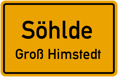 Ortsschild Söhlde Groß Himstedt