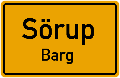 Ortsschild Sörup Barg