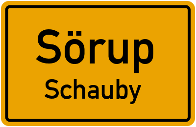 Ortsschild Sörup Schauby
