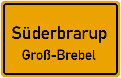 Straßenverzeichnis Süderbrarup Groß-Brebel