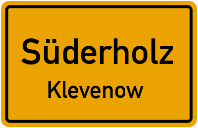 Ortsschild Süderholz Klevenow