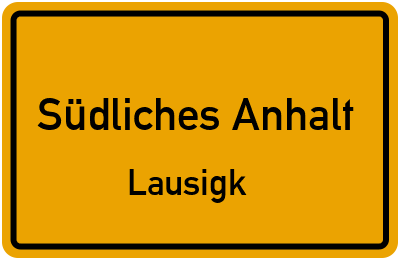 Straßenverzeichnis Südliches Anhalt Lausigk