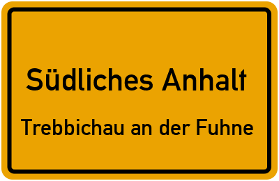 Straßenverzeichnis Südliches Anhalt Trebbichau an der Fuhne