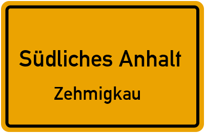 Straßenverzeichnis Südliches Anhalt Zehmigkau