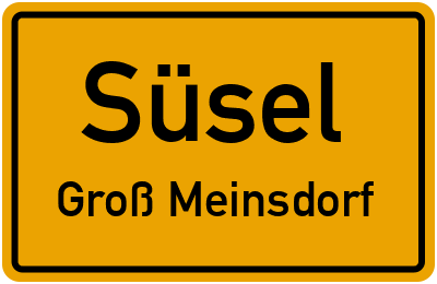Straßenverzeichnis Süsel Groß Meinsdorf