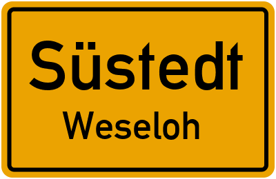 Straßenverzeichnis Süstedt Weseloh