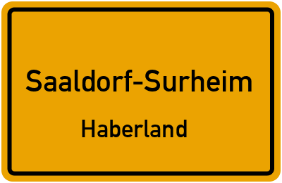 Ortsschild Saaldorf-Surheim Haberland