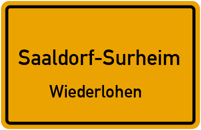 Ortsschild Saaldorf-Surheim Wiederlohen