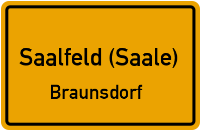 Straßenverzeichnis Saalfeld (Saale) Braunsdorf