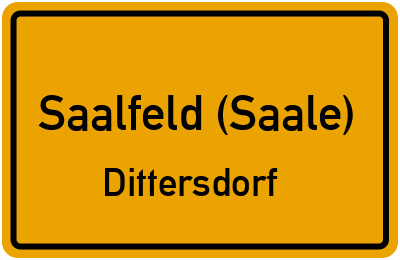 Straßenverzeichnis Saalfeld (Saale) Dittersdorf