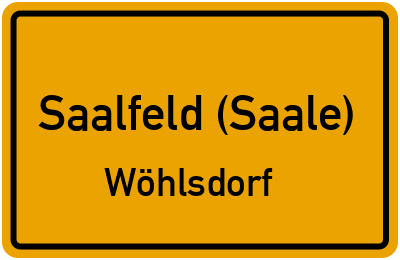 Straßenverzeichnis Saalfeld (Saale) Wöhlsdorf