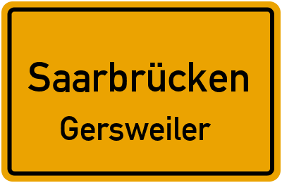 Ortsschild Saarbrücken Gersweiler