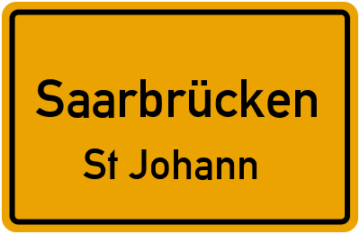 Ortsschild Saarbrücken St Johann