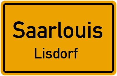 Ortsschild Saarlouis Lisdorf
