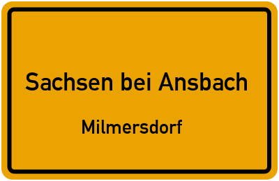 Ortsschild Sachsen bei Ansbach Milmersdorf