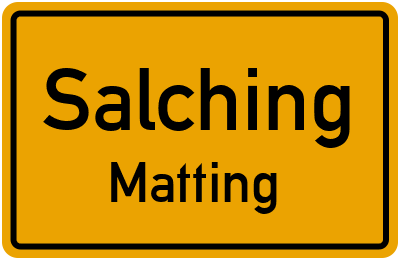 Straßenverzeichnis Salching Matting