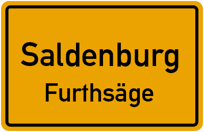Ortsschild Saldenburg Furthsäge
