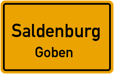 Ortsschild Saldenburg Goben