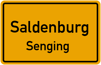 Ortsschild Saldenburg Senging