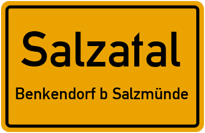 Ortsschild Salzatal Benkendorf b Salzmünde