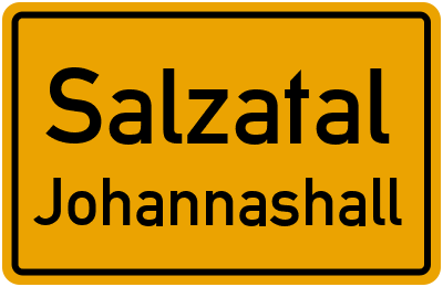 Ortsschild Salzatal Johannashall