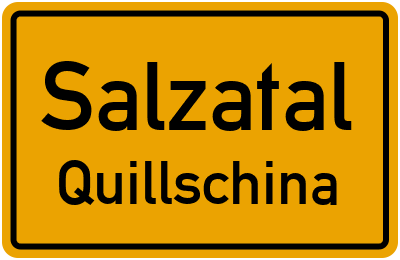 Ortsschild Salzatal Quillschina