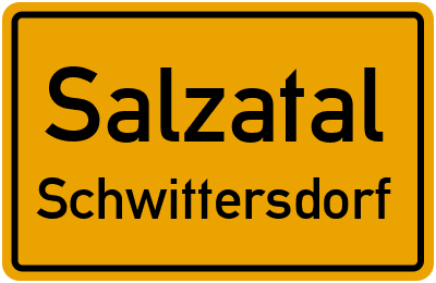 Ortsschild Salzatal Schwittersdorf