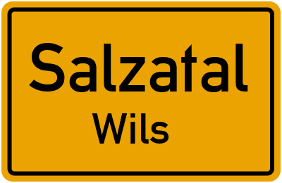 Ortsschild Salzatal Wils
