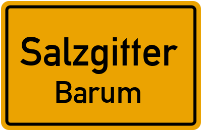 Ortsschild Salzgitter Barum