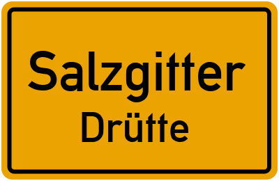Ortsschild Salzgitter Drütte