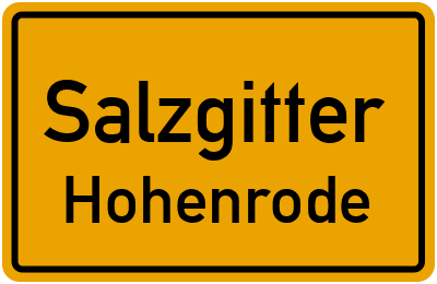 Ortsschild Salzgitter Hohenrode