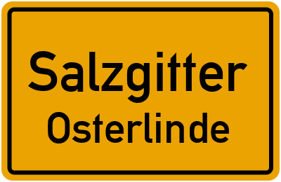 Ortsschild Salzgitter Osterlinde