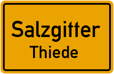 Ortsschild Salzgitter Thiede