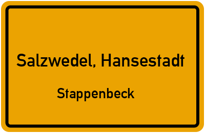 Ortsschild Salzwedel, Hansestadt Stappenbeck