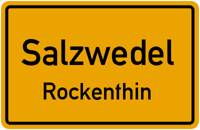 Straßenverzeichnis Salzwedel Rockenthin