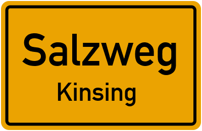 Straßenverzeichnis Salzweg Kinsing