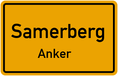 Ortsschild Samerberg Anker