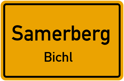 Ortsschild Samerberg Bichl