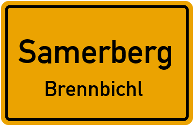 Ortsschild Samerberg Brennbichl