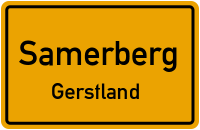 Ortsschild Samerberg Gerstland