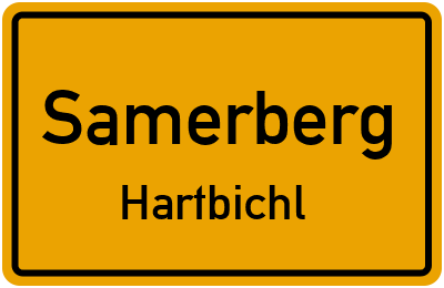 Ortsschild Samerberg Hartbichl