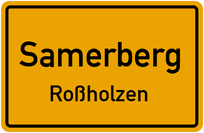 Straßenverzeichnis Samerberg Roßholzen