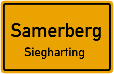 Ortsschild Samerberg Siegharting
