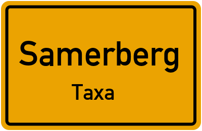 Ortsschild Samerberg Taxa