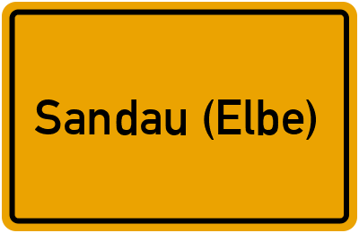 Ortsschild von Stadt Sandau (Elbe) in Sachsen-Anhalt