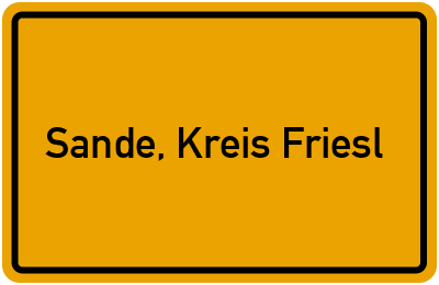 Ortsschild von Gemeinde Sande, Kreis Friesl in Niedersachsen