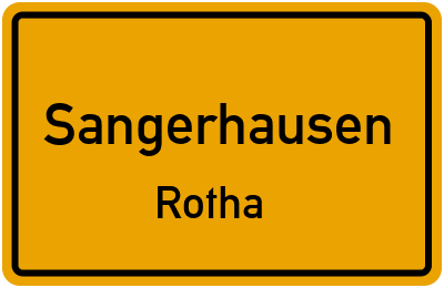 Ortsschild Sangerhausen Rotha