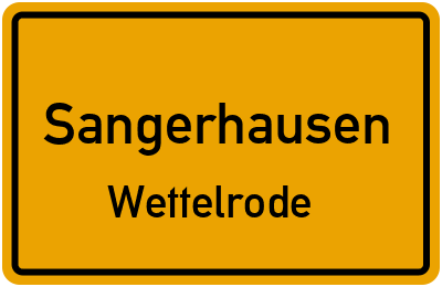 Ortsschild Sangerhausen Wettelrode