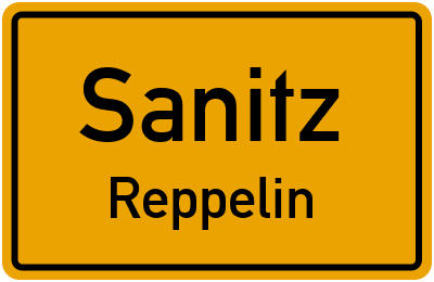 Ortsschild Sanitz Reppelin